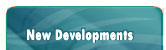 New Developments